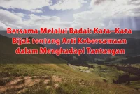 Bersama Melalui Badai: Kata-Kata Bijak tentang Arti Kebersamaan dalam Menghadapi Tantangan
