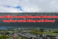 Kata Bijak tentang Kekuatan Keberanian: Inspirasi untuk Hidup Lebih Berani