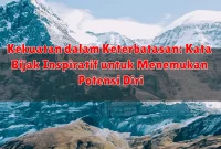 Kekuatan dalam Keterbatasan: Kata Bijak Inspiratif untuk Menemukan Potensi Diri Kekuatan dalam Keterbatasan: Kata Bijak Inspiratif untuk Menemukan Potensi Diri