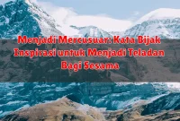 Menjadi Mercusuar: Kata Bijak Inspirasi untuk Menjadi Teladan Bagi Sesama Menjadi Mercusuar: Kata Bijak Inspirasi untuk Menjadi Teladan Bagi Sesama